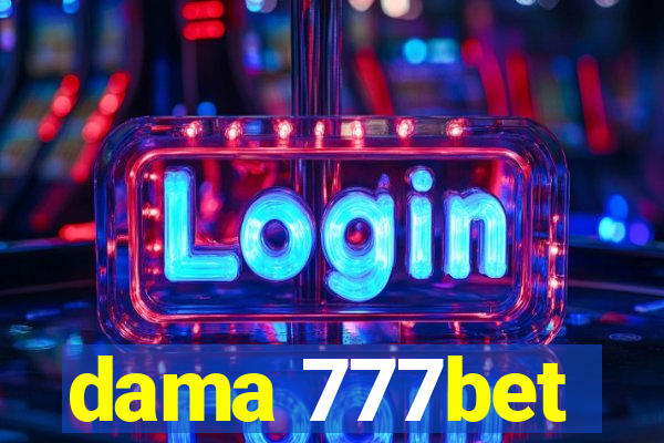 dama 777bet